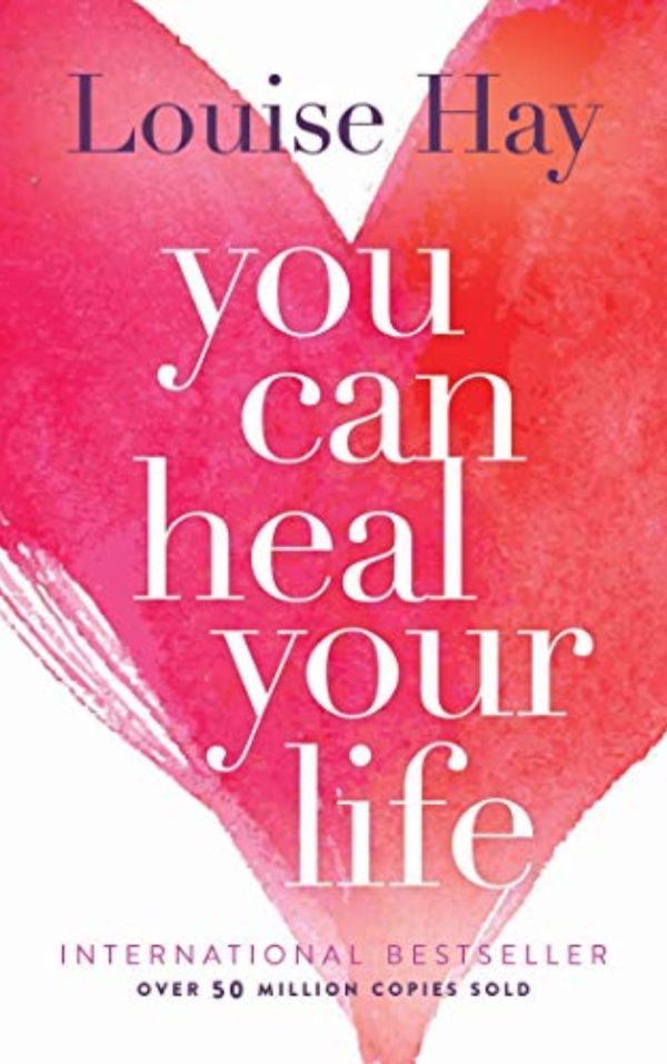 You can Heal Your Body
