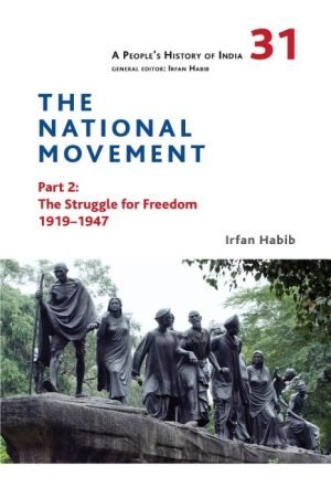 A People's History of India 31 - The National Movement Part 2