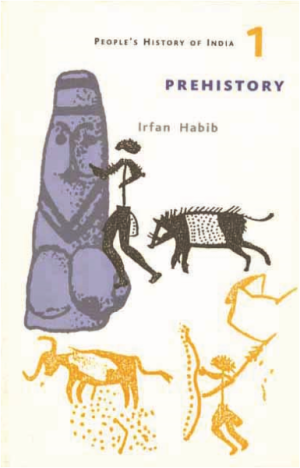 A People's History of India 1 - Prehistory